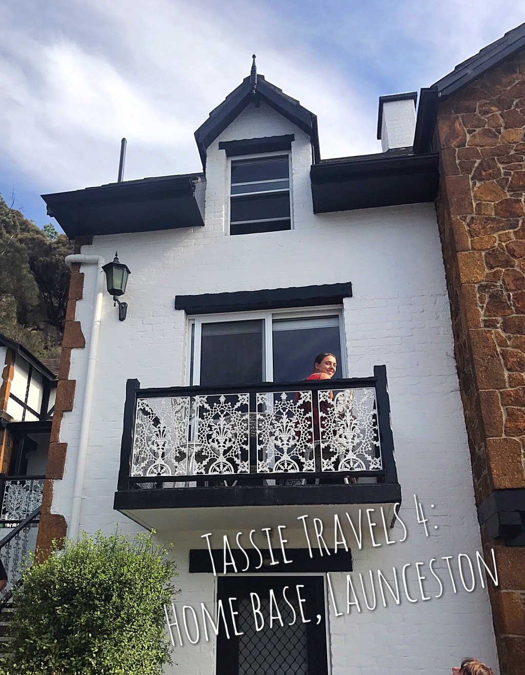 Tassie travels 4/4: Home Base,&nbsp;Launceston