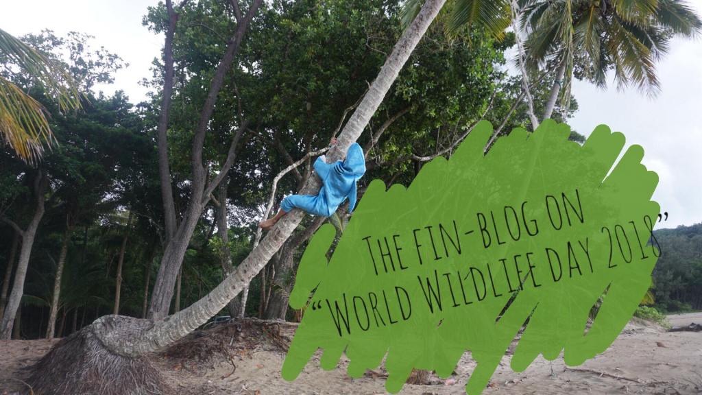 The Finblog on “World Wildlife Day&nbsp;2018”